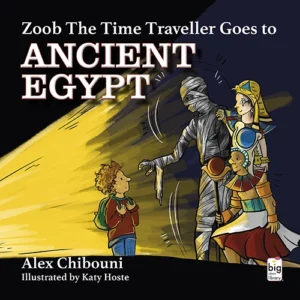 Zoob The Time Traveller goes to Ancient Egypt Zoob The Time Traveller goes to Ancient Egypt Book Cover